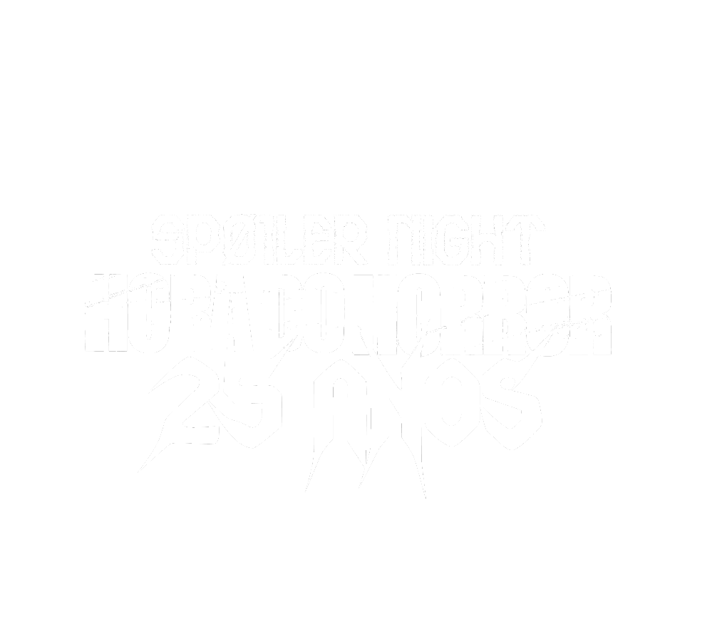 Spoiler Night Hora do Horror 25 Anos